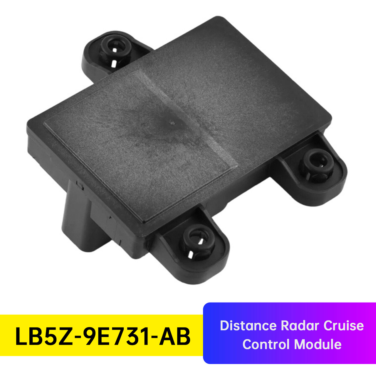 2021-2022 Ford Bronco F-250 E-350 Escape Explorer Distance Radar Cruise Control Module LB5Z-9E731-AB Generic