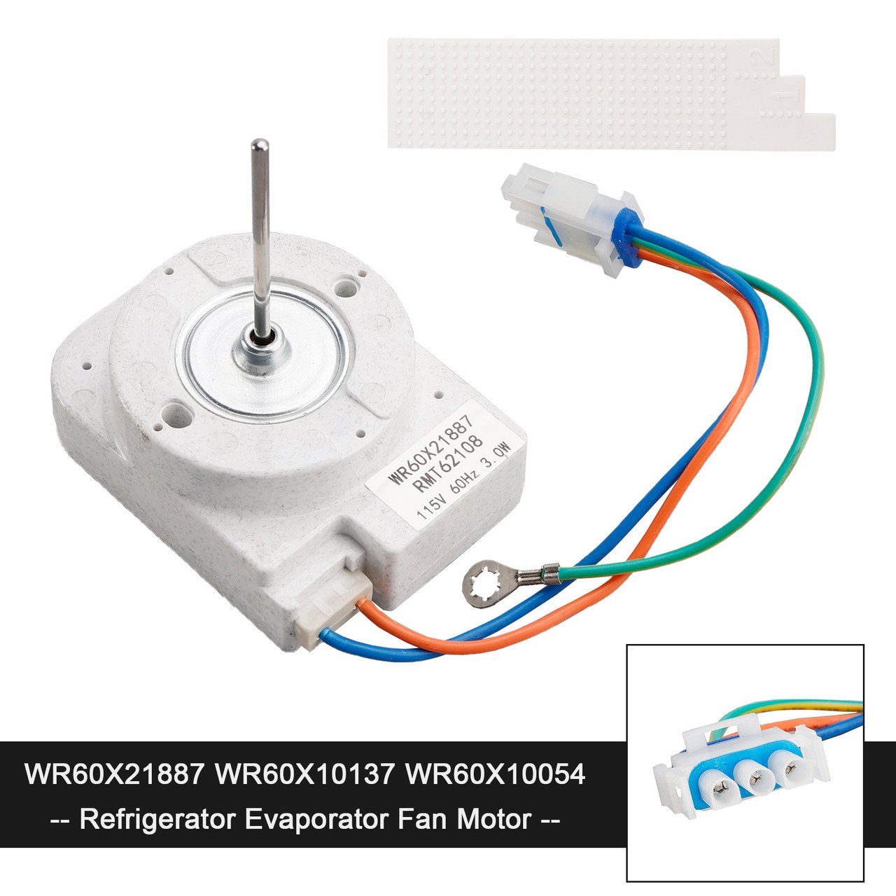WR60X21887 Refrigerator Evaporator Fan Motor for GE WR60X10137 WR60X10054