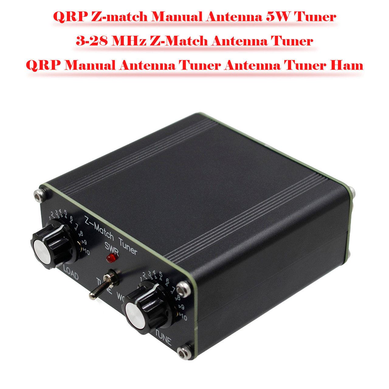Z-match Manual Antenna 5W Tuner 3-28 MHz Manual Antenna Tuner QRP