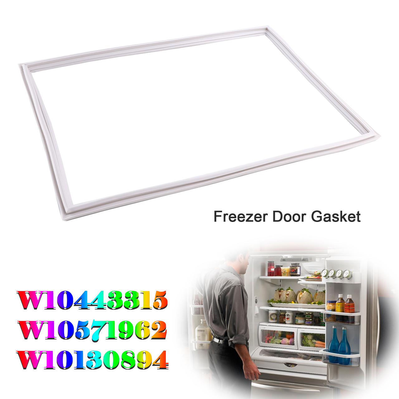 W10443315 Freezer Door Gasket for Kenmore Refrigerator W10571962 W10130894 W10443315 Freezer Door Gasket for Kenmore Refrigerator W10571962 W10130894