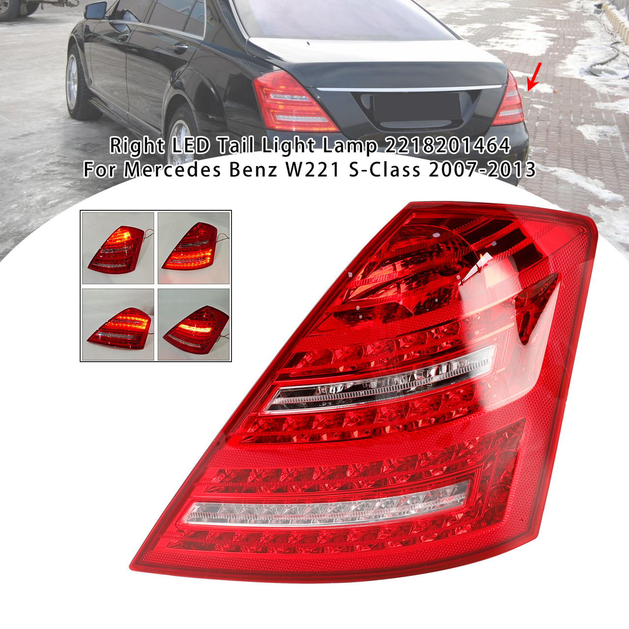 2007-2013 Mercedes Benz W221 S-Class Right LED Tail Light Lamp 2218201464 Generic