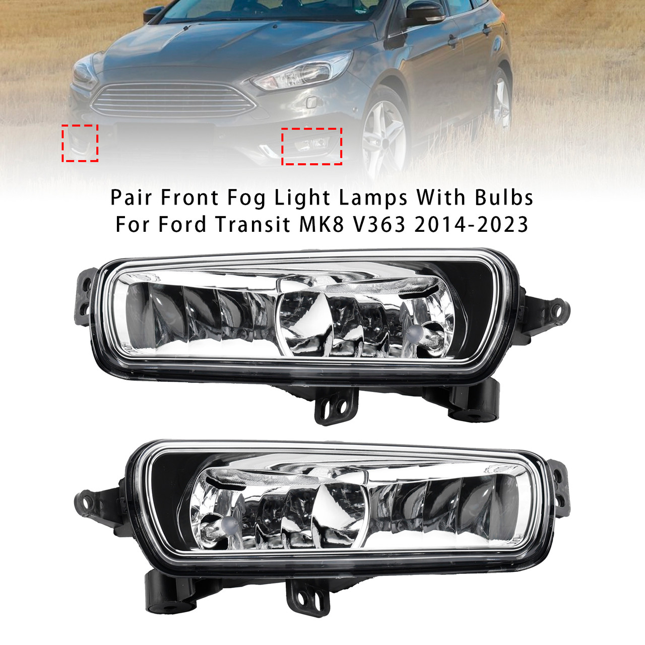 2014-2023 Ford Transit MK8 V363 1Pcs Front Left+Right Fog Light Lamps With Bulbs Generic