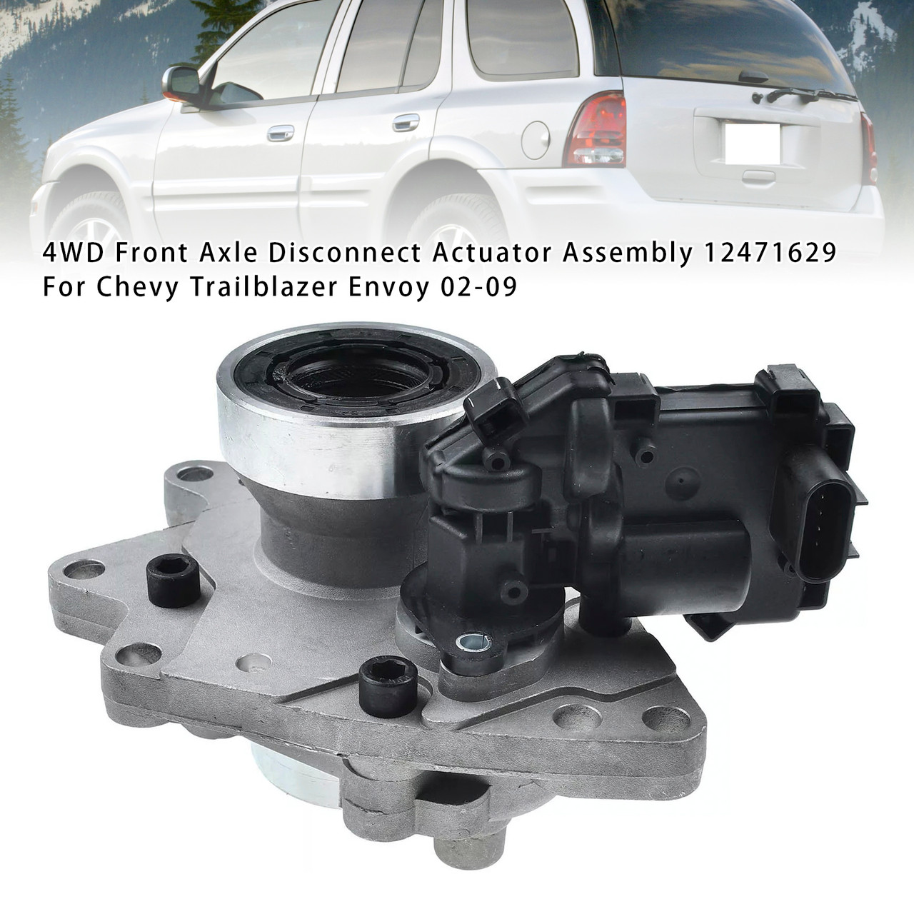 2002-2009 Trailblazer 4WD Front Axle Disconnect Actuator Assembly