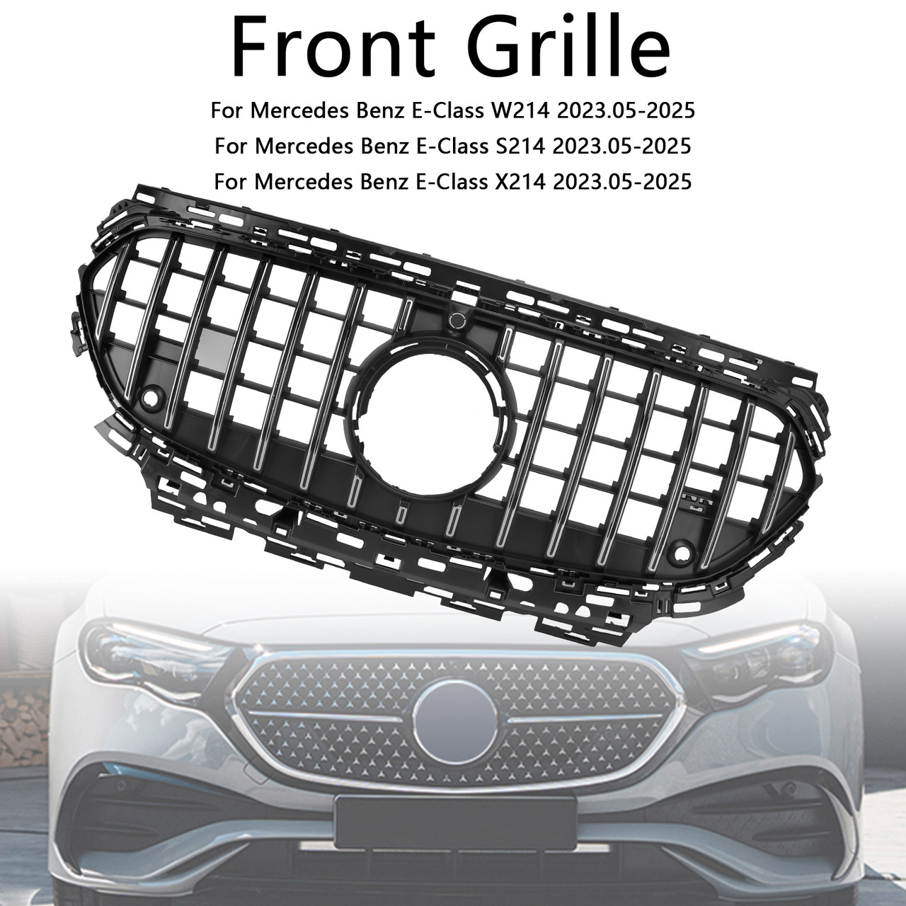 2024+ Mercedes-Benz E-Class W214 S214 X214 Front Bumper Grille Chrome Black Generic