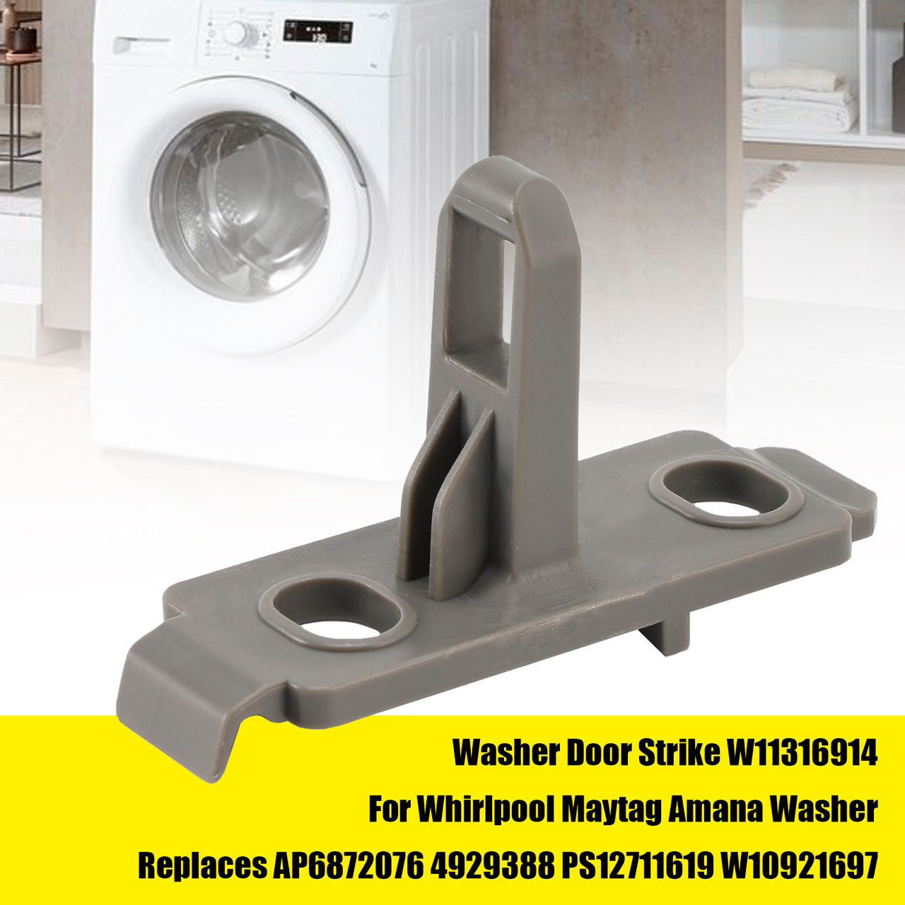 Washer Door Strike W11316914 For Maytag Amana Washer PS12711619 W10921697