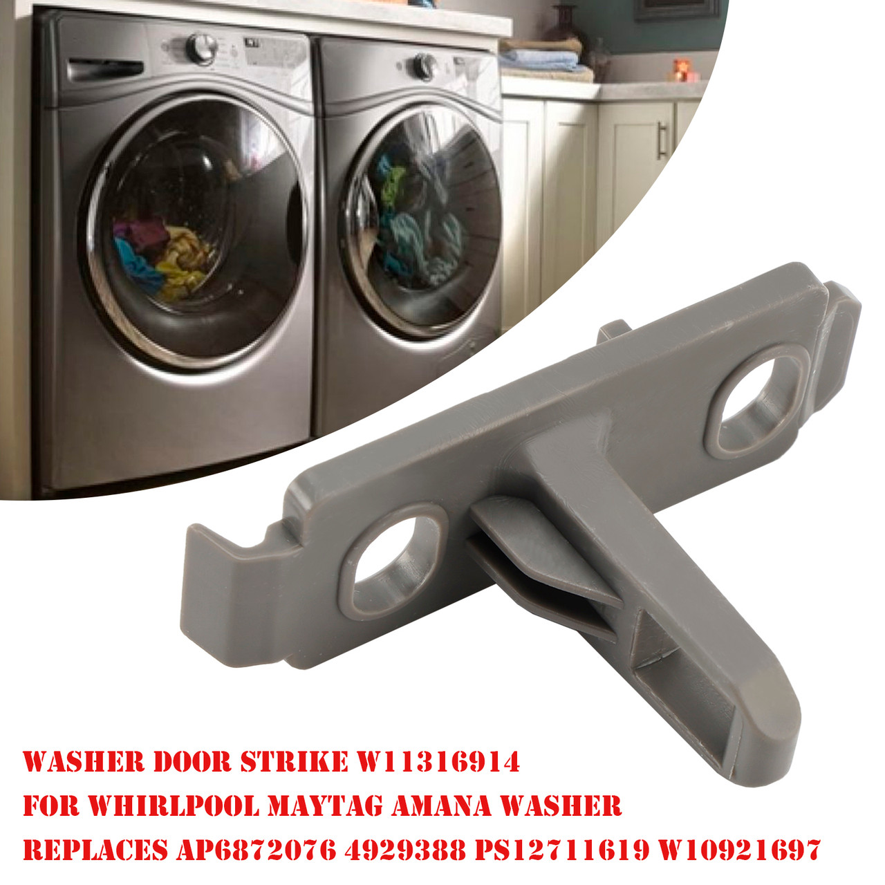 Washer Door Strike W11316914 For Maytag Amana Washer PS12711619 W10921697