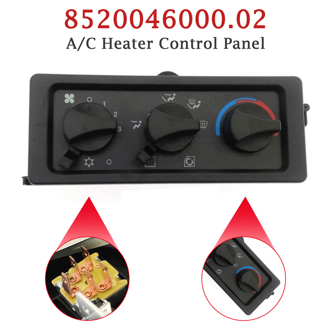 A/C Heater Control Panel for Freightliner FL60 FL70 C840 8520046000.02