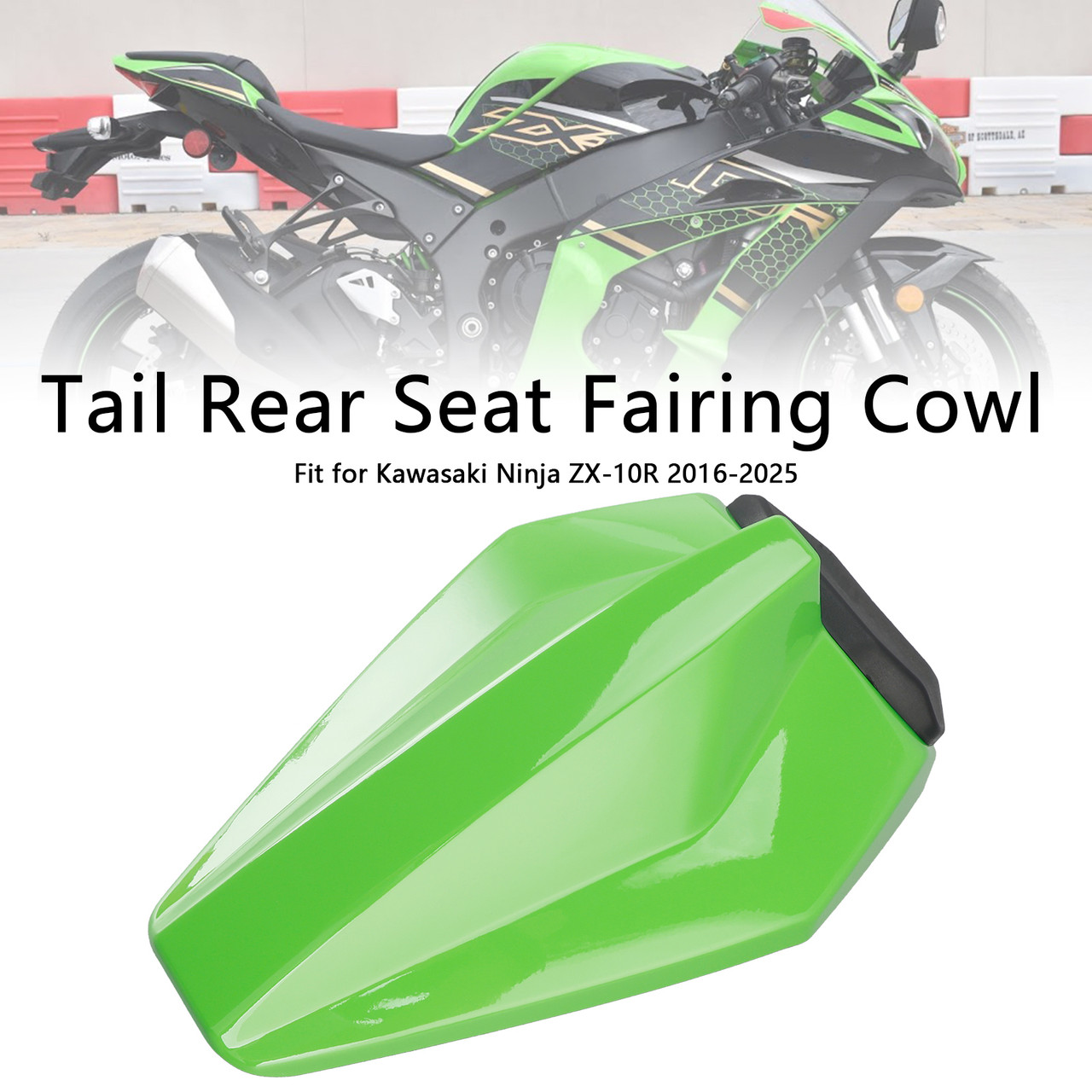 2016-2025 Kawasaki Ninja ZX-10R Tail Rear Seat Fairing Cowl Green