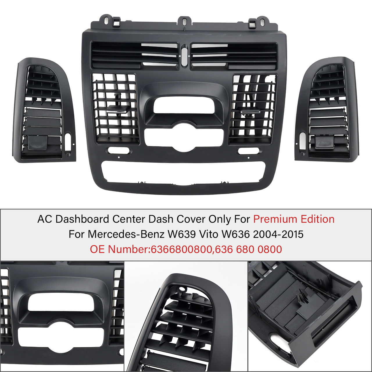 2004-2015 Mercedes-BENZ Vito W639 Center Front L&R Dashboard A/C