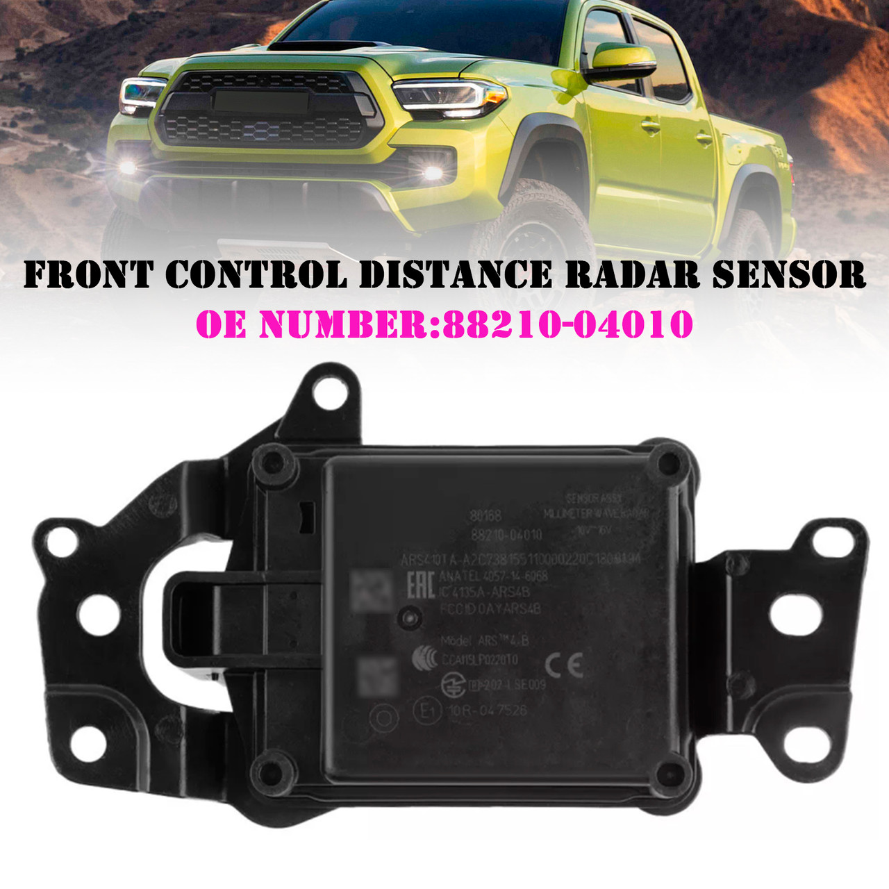 2018-2022 Toyota Tacoma Front Control Distance Radar Sensor 88210