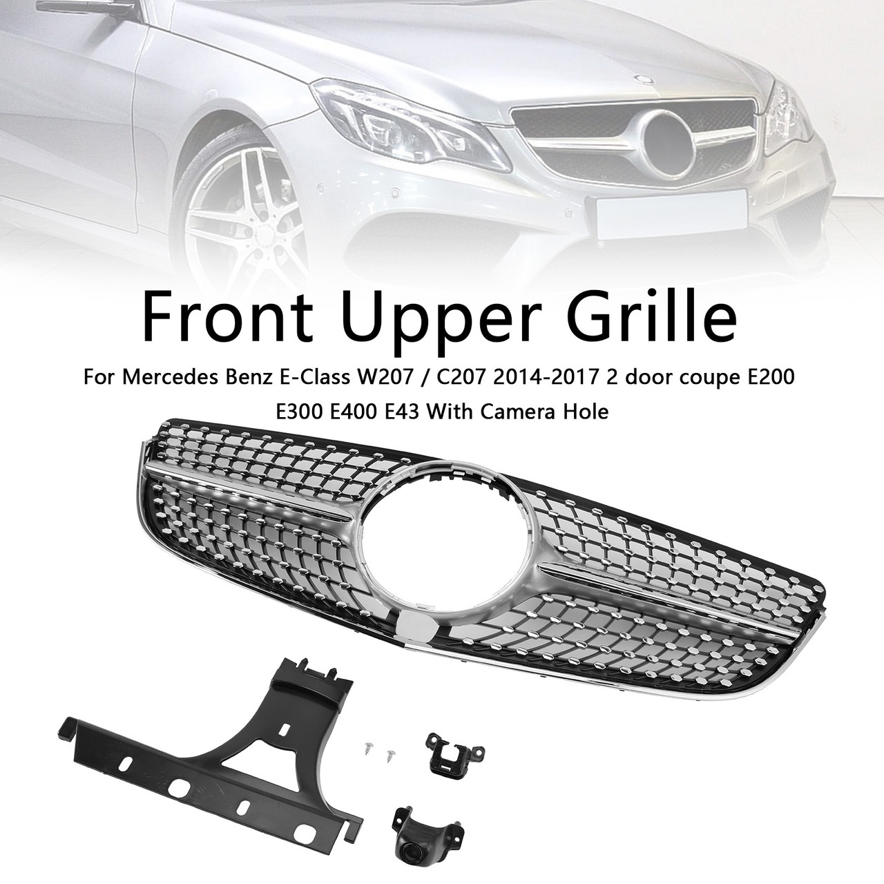 2014-2017 Mercedes Benz E-Class W207/ C207 Diamond Front Upper Grille Without badge Generic