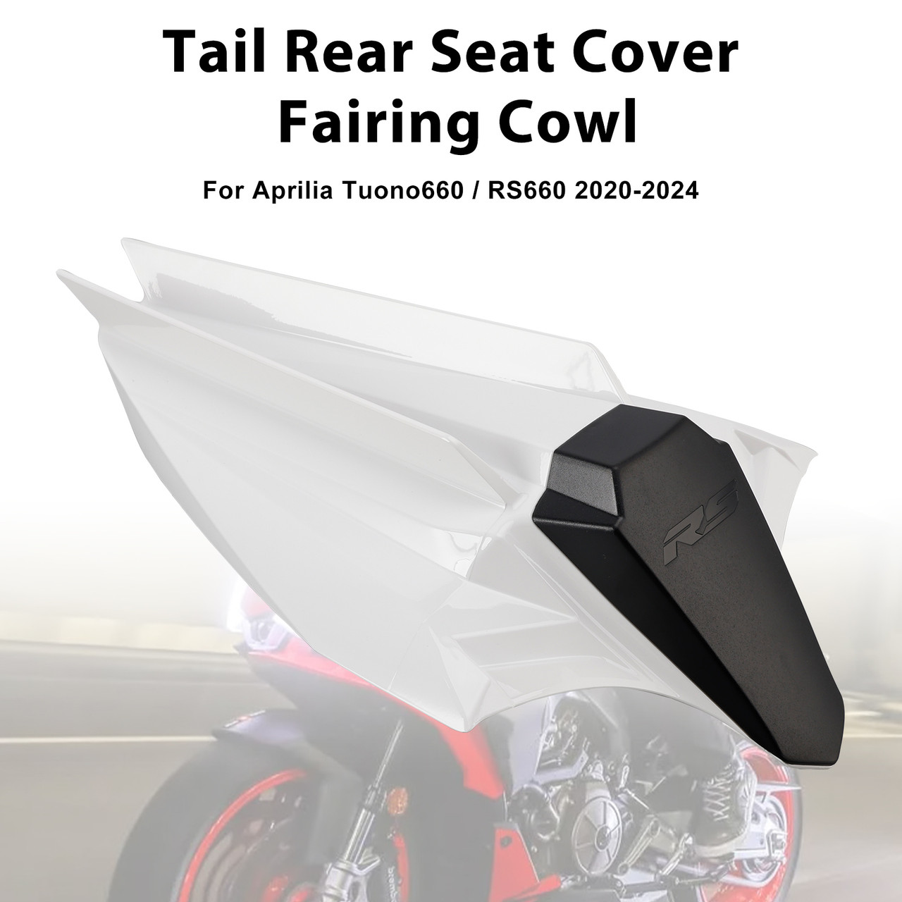 2020-2024 Aprilia Tuono660/ RS660 Tail Rear Seat Cover Fairing Cowl White Generic