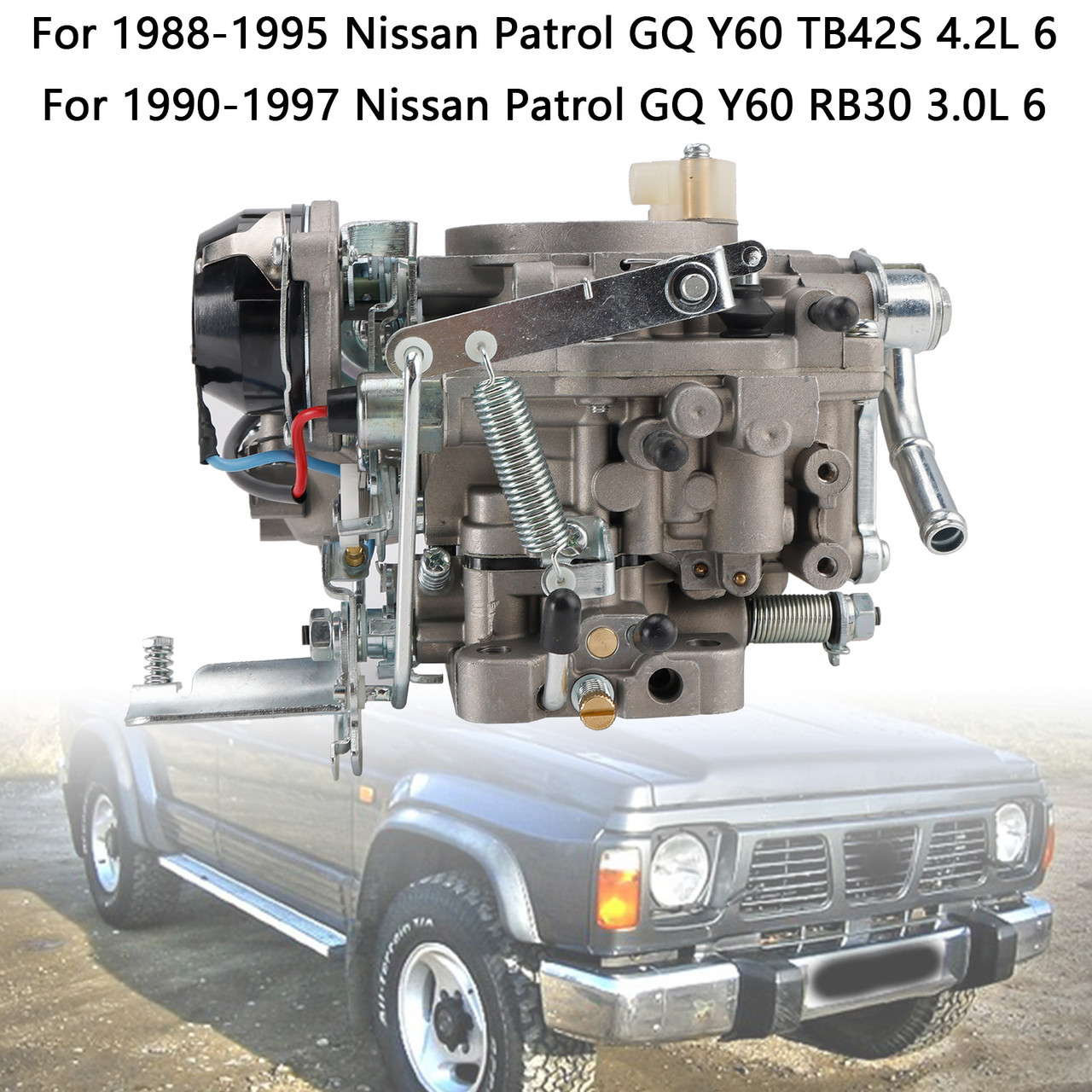 1988-1995 Nissan Patrol GQ Y60 TB42S 4.2L 6 2 Barrel Carburetor 16010-26J00 Generic