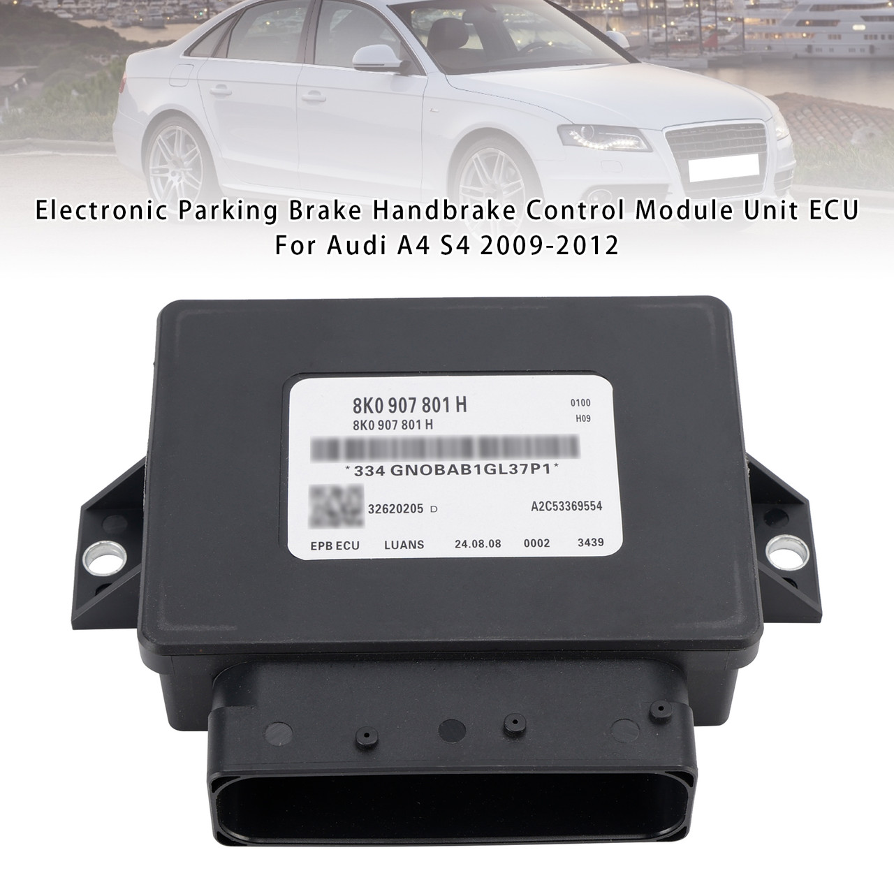 2009-2012 AUDI A4 (RH trunk floor) Electronic Parking Brake