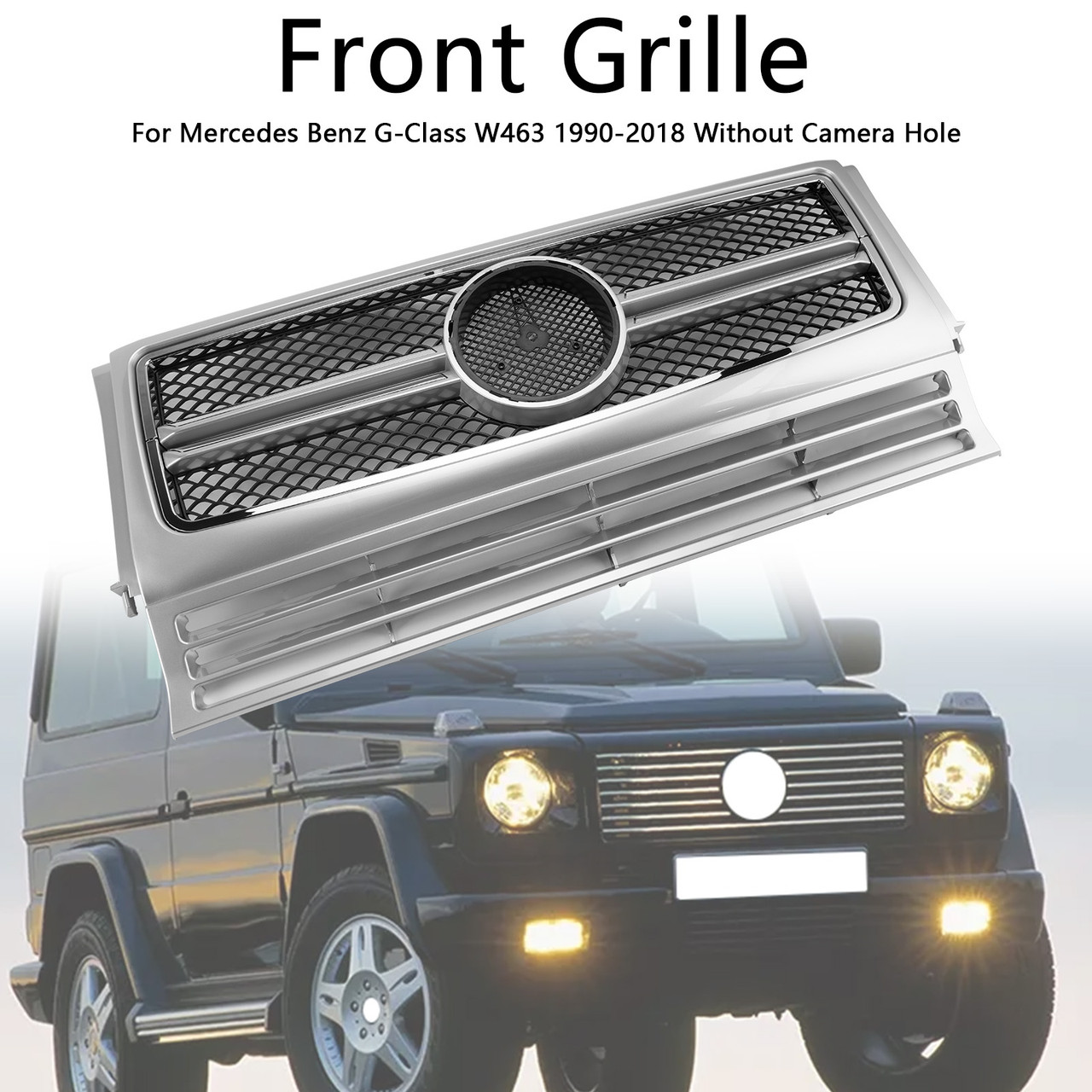 1990-2018 Mercedes Benz G-Class W463 Front Grille Generic