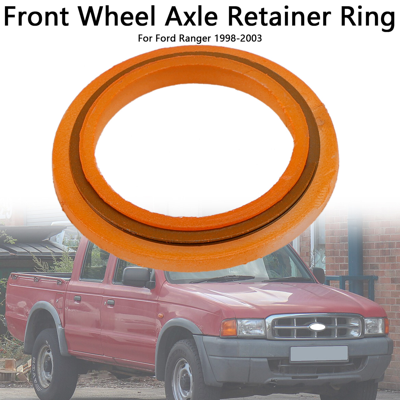 1998-2003 Ford Ranger Front Wheel Axle Retainer Ring F87Z3B457AA Generic