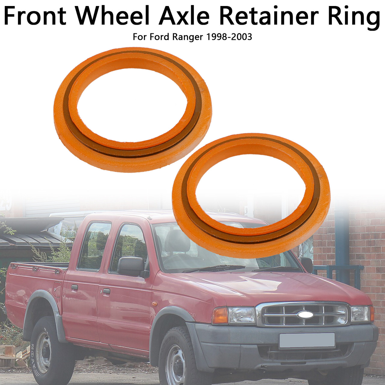 1998-2003 Ford Ranger 2*Front Wheel Axle Retainer Ring F87Z3B457AA Generic