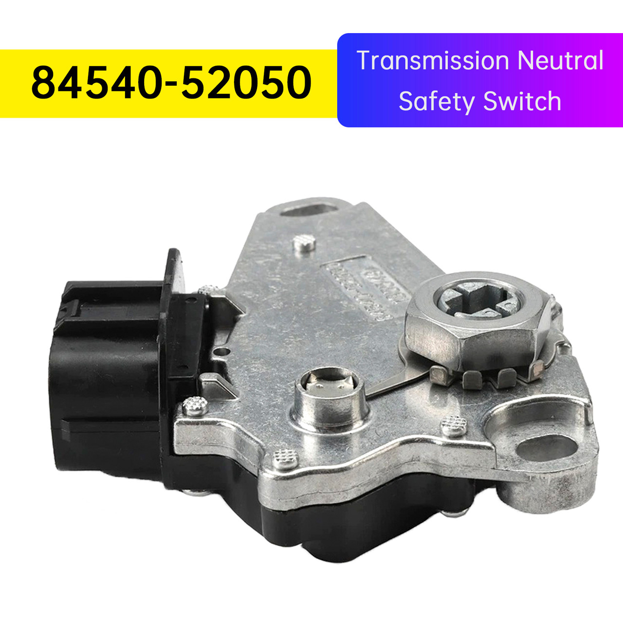 2003-2006 Toyota Matrix Transmission Neutral Safety Switch 84540-52050 Generic