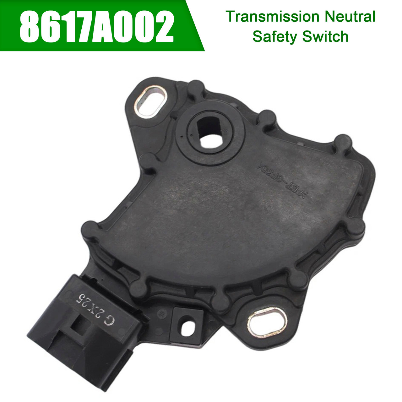 2008-2016 Mitsubishi Lancer Transmission Neutral Safety Switch 8617A002 Generic