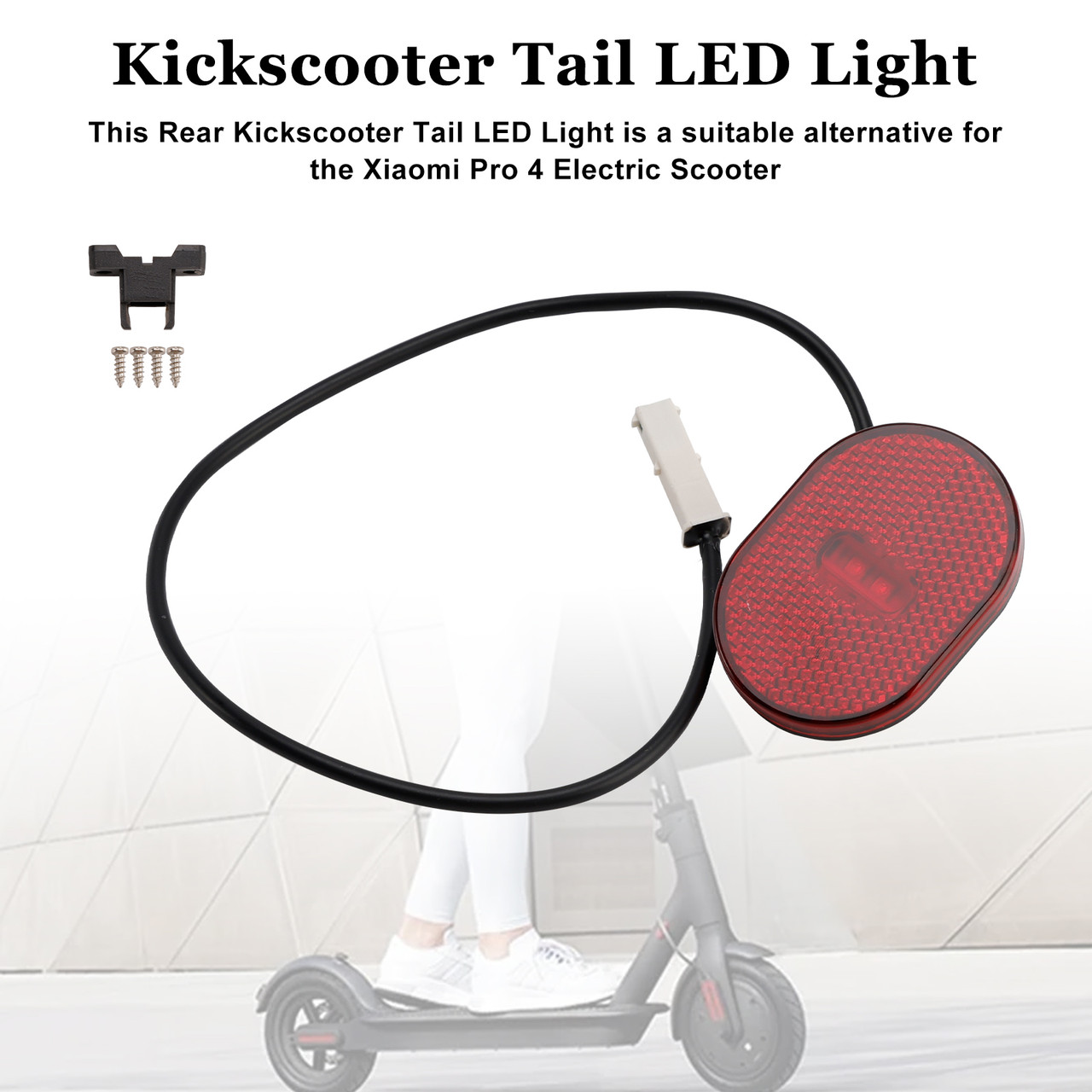 Rear Kickscooter Tail LED Light For Xiaomi4 Pro (1st Gen) E-Scooter Rear Kickscooter Tail LED Light For Xiaomi4 Pro (1st Gen) E-Scooter