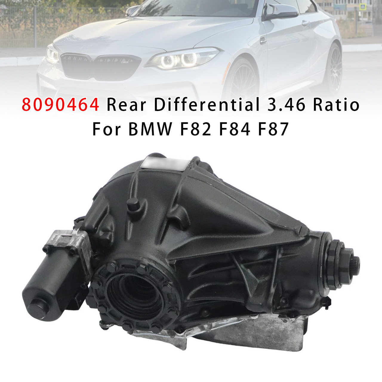 BMW F80 M3 F82 F83 M4 F87 M2 Rear Differential 3.46 Ratio 8090464