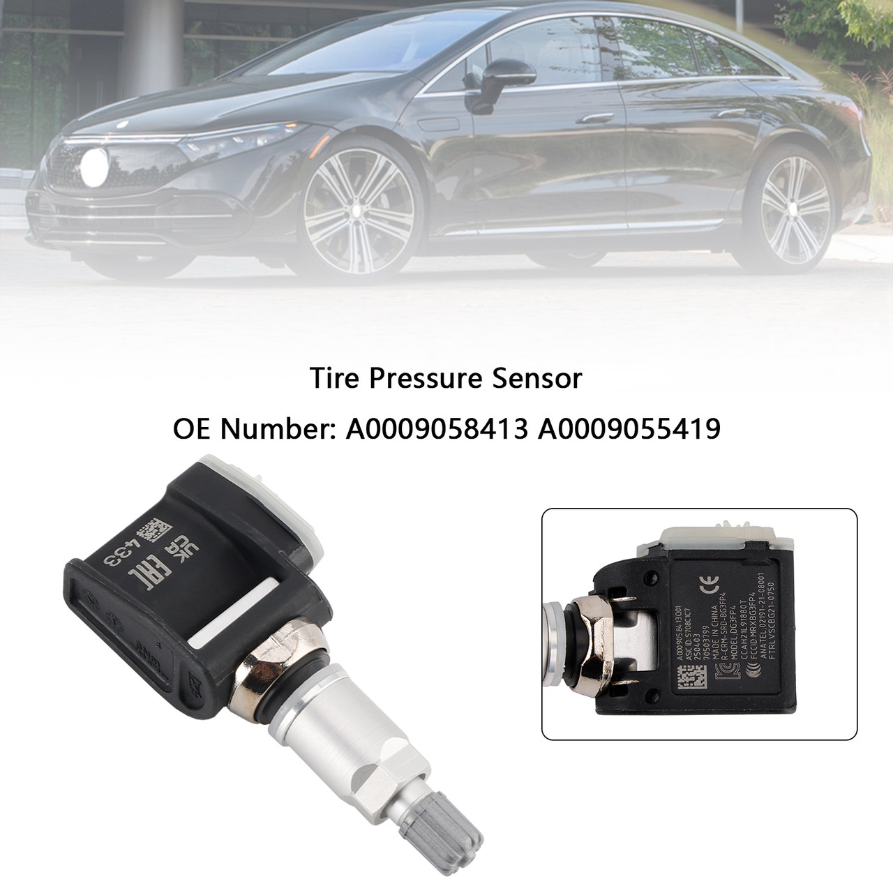 2021- Mercedes Benz EQS EQE SUV Tire Pressure Sensor A0009058413 A0009055419 Generic 2021- Mercedes Benz EQS EQE SUV Tire Pressure Sensor A0009058413 A0009055419 Generic