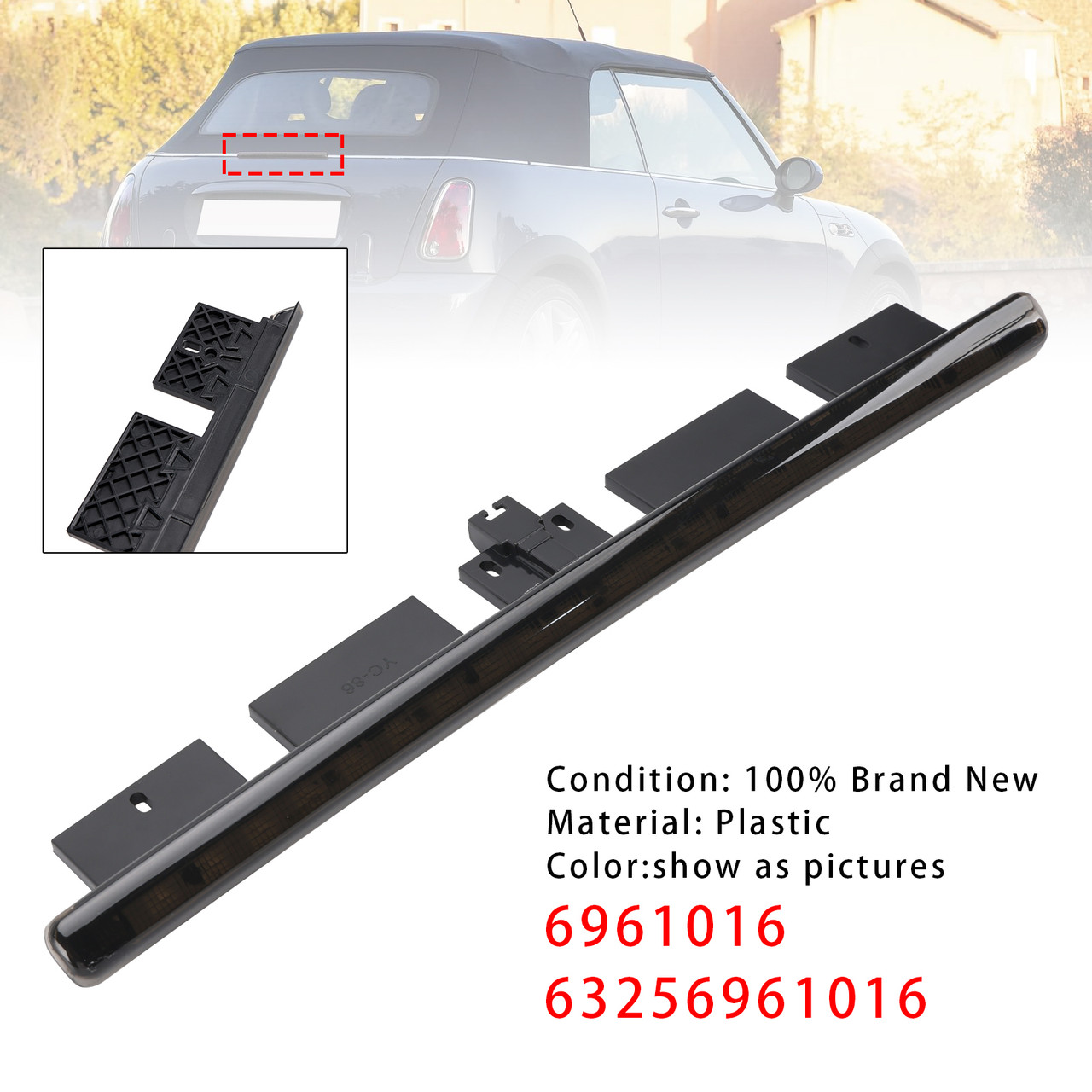 2003-2008 Mini Cooper Convertible£¨R52) Rear Third Brake Light 63256961016 Smoke Generic