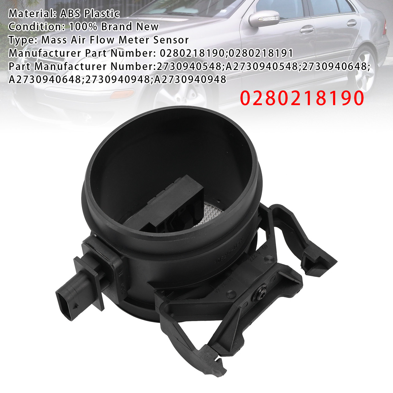 2006-2011 Mercedes-Benz CL550 CLK350 CLS550 Mass Air Flow Meter Sensor 0280218190 Generic 2006-2011 Mercedes-Benz CL550 CLK350 CLS550 Mass Air Flow Meter Sensor 0280218190 Generic
