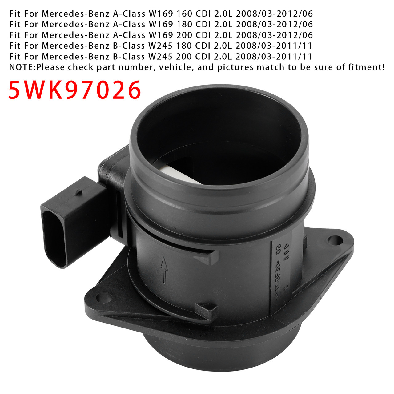 2008-2012 Mercedes-Benz A B W245 W169 Mass Air Flow Meter Sensor 5WK97026 Generic 2008-2012 Mercedes-Benz A B W245 W169 Mass Air Flow Meter Sensor 5WK97026 Generic