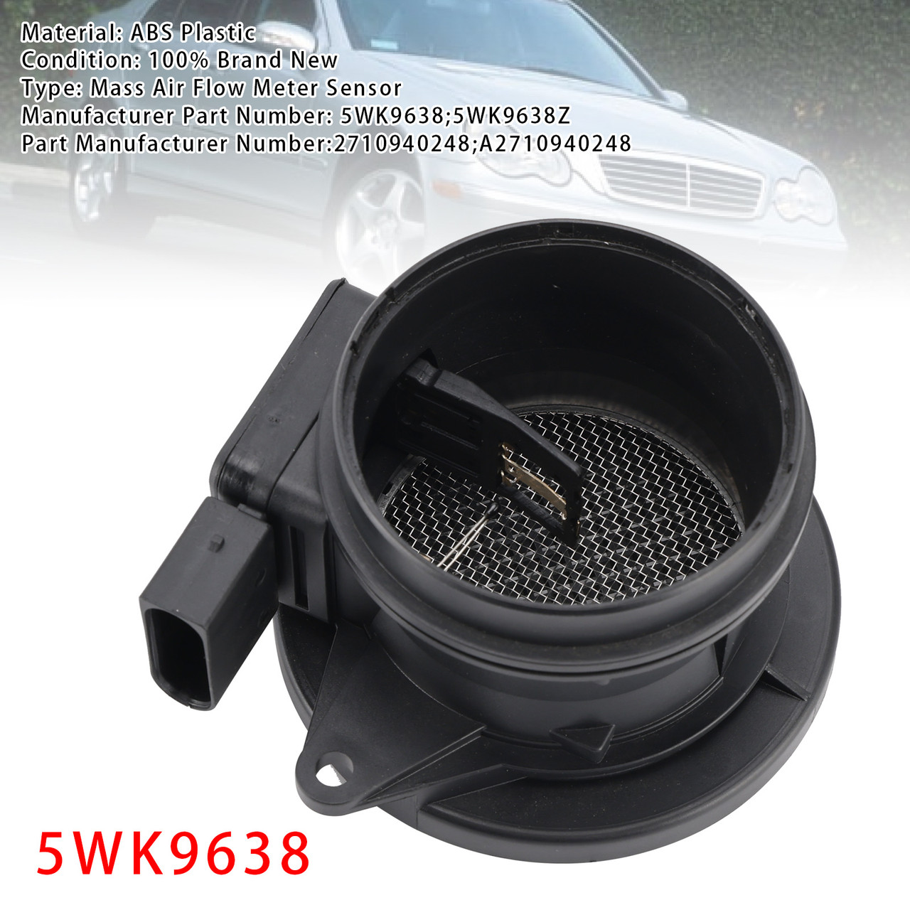 2001-2010 Mercedes-Benz W203 W211 C209 Mass Air Flow Meter Sensor 5WK9638 Generic 2001-2010 Mercedes-Benz W203 W211 C209 Mass Air Flow Meter Sensor 5WK9638 Generic
