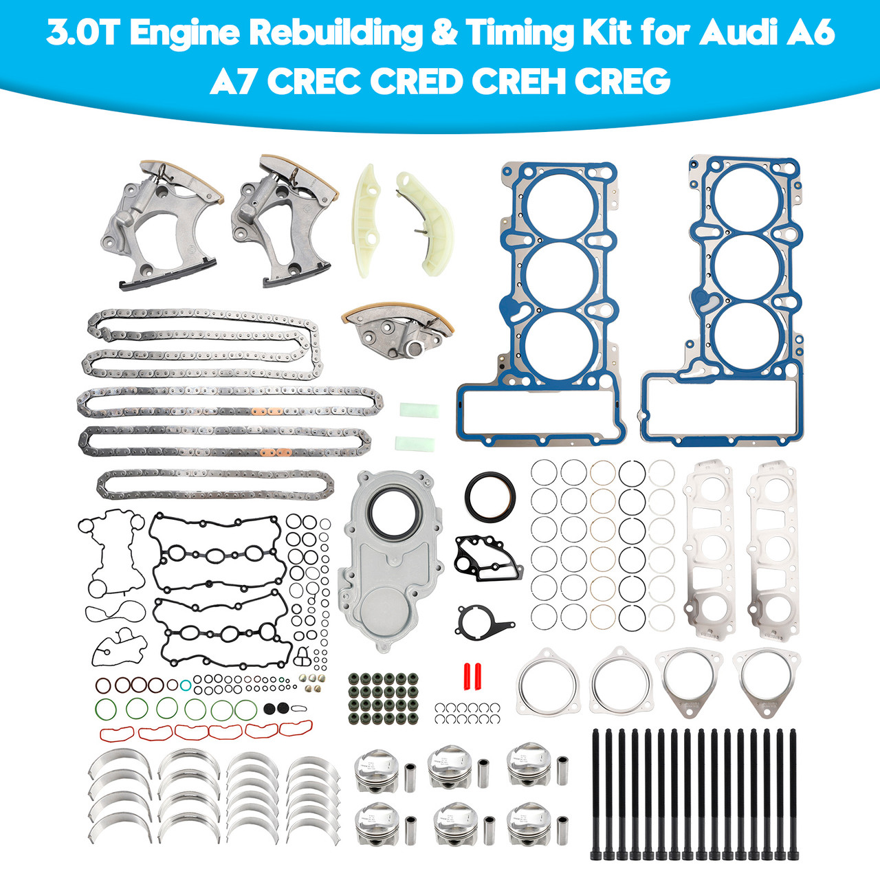 3.0T Engine Rebuilding & Timing Kit for Audi A6 A7 CREC CRED CREH CREG 3.0T Engine Rebuilding & Timing Kit for Audi A6 A7 CREC CRED CREH CREG