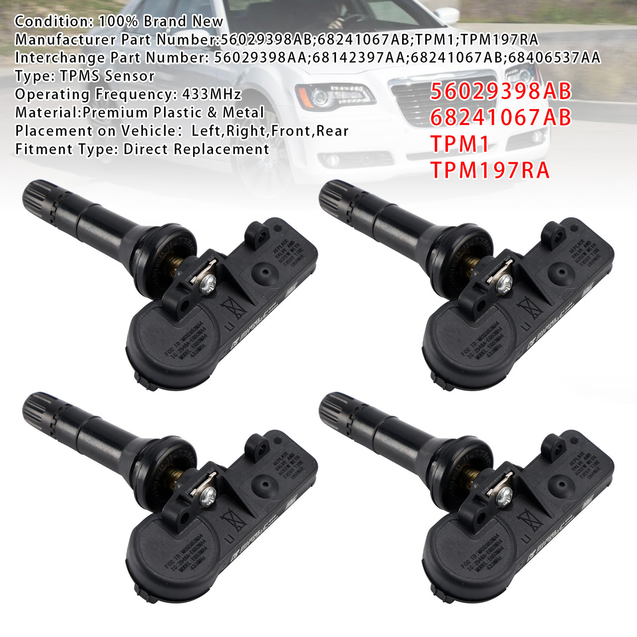 2011-2015 Chrysler 300 Town & Country Van 4X TPMS Tire Pressure Sensor 56029398AB Generic 2011-2015 Chrysler 300 Town & Country Van 4X TPMS Tire Pressure Sensor 56029398AB Generic