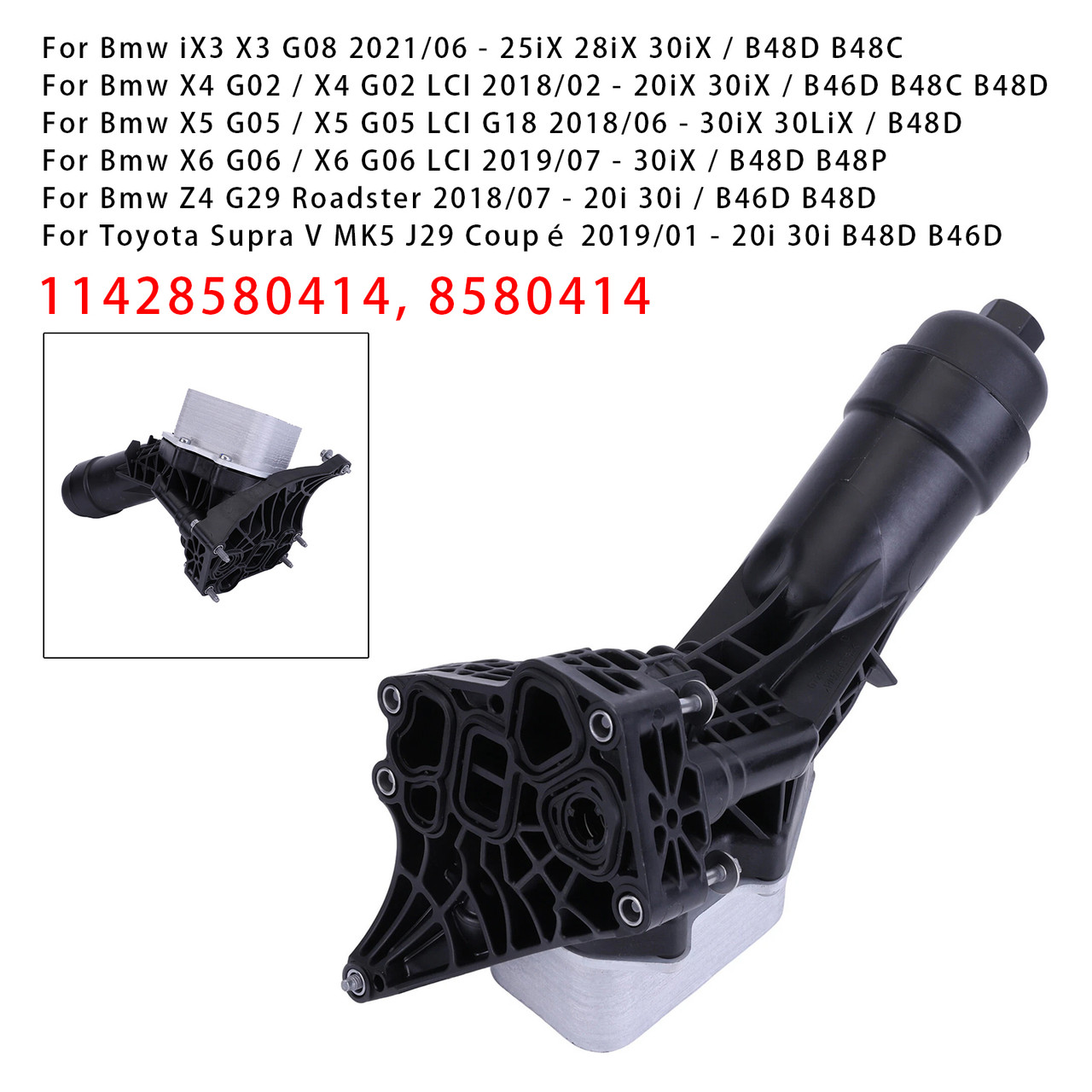 2017- BMW X3/ iX3/ X4/ X5/ X6/ Z4 Oil Filter Housing Cooler Assembly 11428580414 8580414 Generic