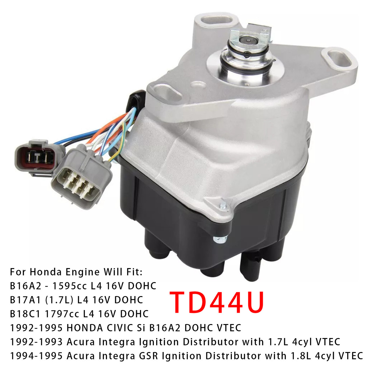 1992-1995 HONDA CIVIC Si B16A2 DOHC VTEC Ignition Distributor TD44U Generic 1992-1995 HONDA CIVIC Si B16A2 DOHC VTEC Ignition Distributor TD44U Generic
