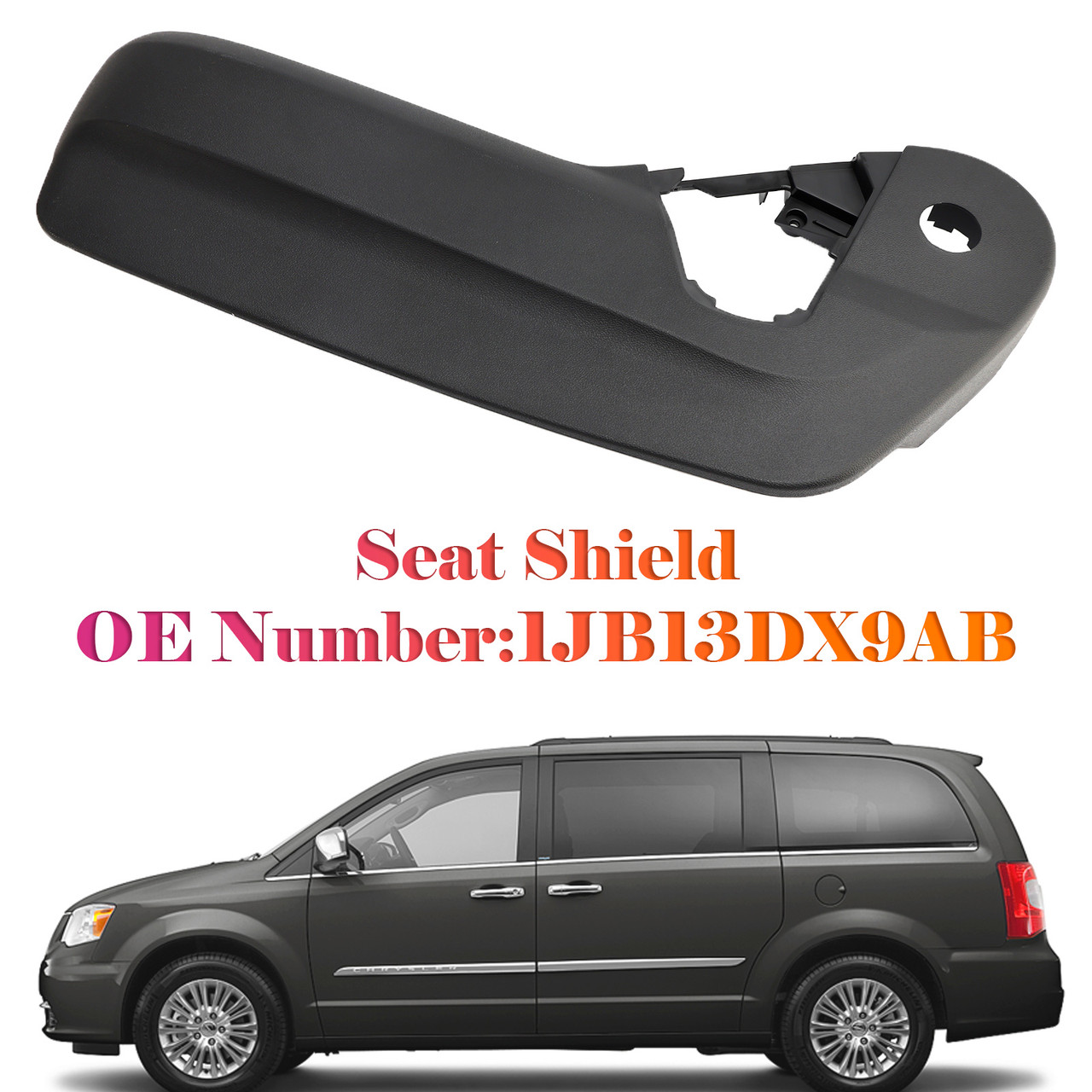 2011-2016 Chrysler Town & Country Seat Shield Driver Outboard 1JB13DX9AB Generic 2011-2016 Chrysler Town & Country Seat Shield Driver Outboard 1JB13DX9AB Generic