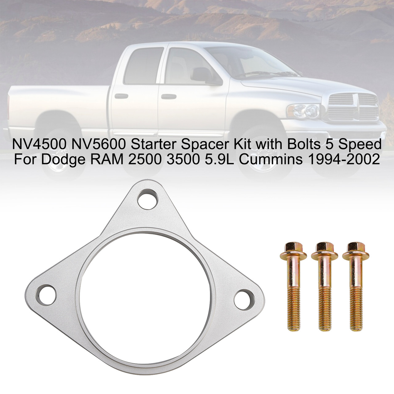 1994-2002 Dodge RAM 2500 3500 5.9L Cummins Starter Spacer Kit with Bolts 5 Speed NV4500 NV5600 Generic 1994-2002 Dodge RAM 2500 3500 5.9L Cummins Starter Spacer Kit with Bolts 5 Speed NV4500 NV5600 Generic