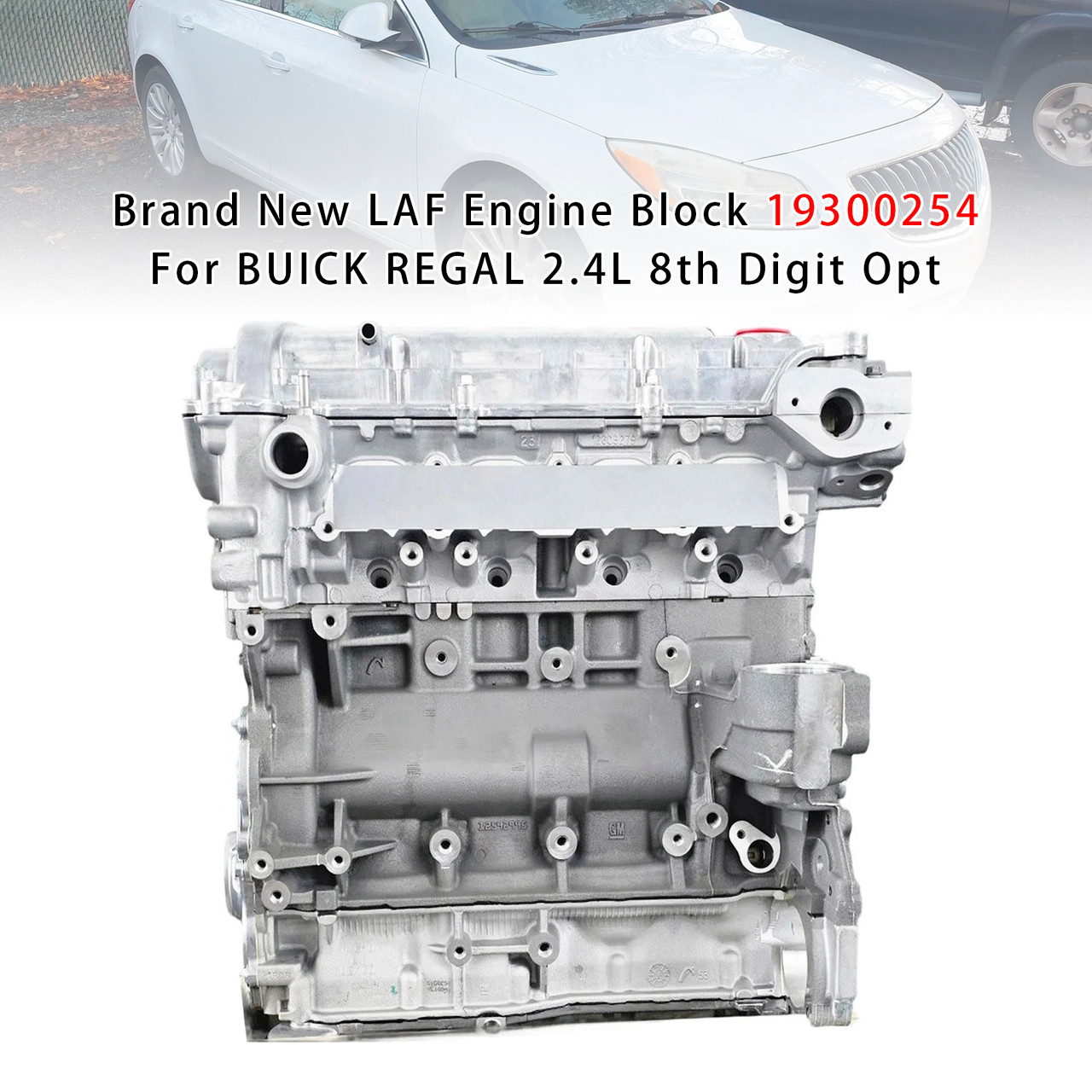 BUICK REGAL 2.4L 8th Digit Opt LAF Engine Block 19300254 Generic