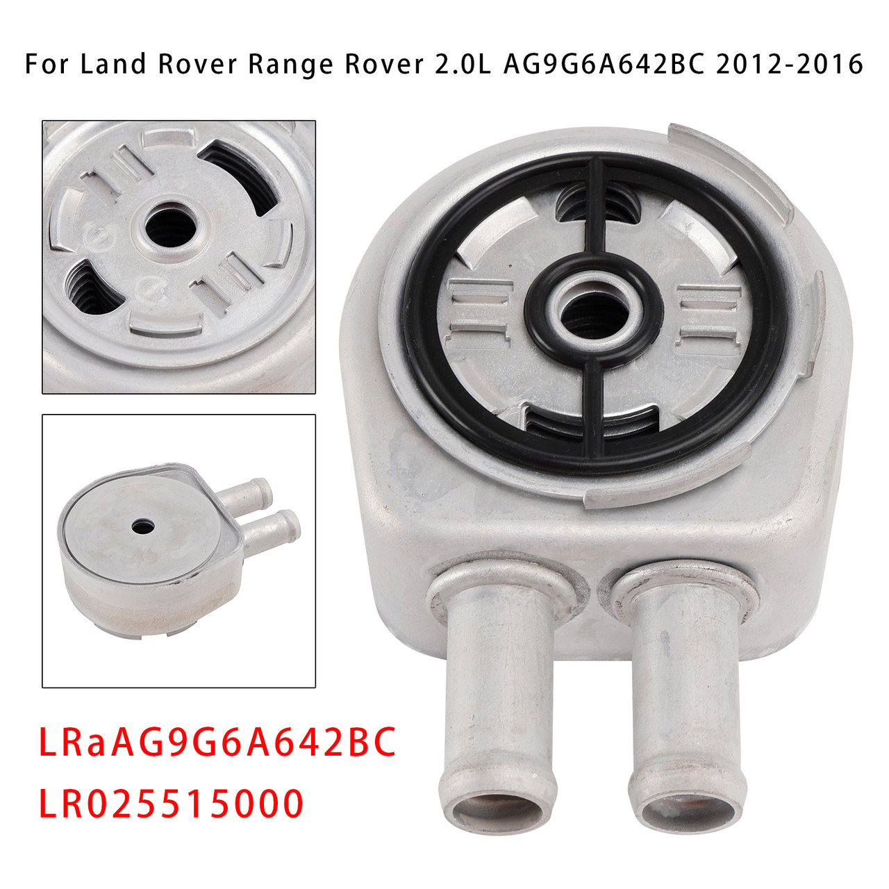 2012-2016 Land Rover Range Rover 2.0L AG9G6A642BC Engine Oil Cooler LR025515 Generic