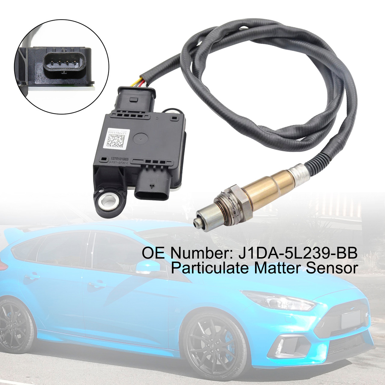 2015-2019 Ford C-MAX MK2 II 1.5D Focus MK3 Particulate Matter Sensor J1DA-5L239-BB Generic 2015-2019 Ford C-MAX MK2 II 1.5D Focus MK3 Particulate Matter Sensor J1DA-5L239-BB Generic