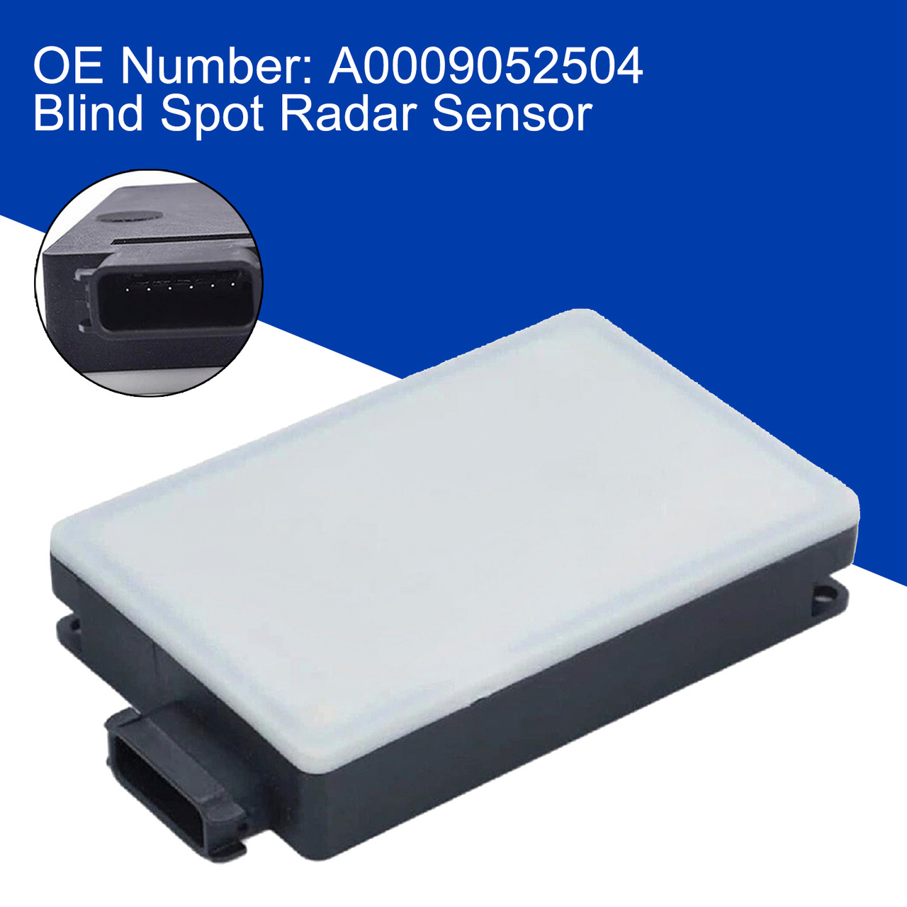 Mercedes W212 W218 W205 W222 W207 Blind Spot Radar Sensor A0009052504 Generic