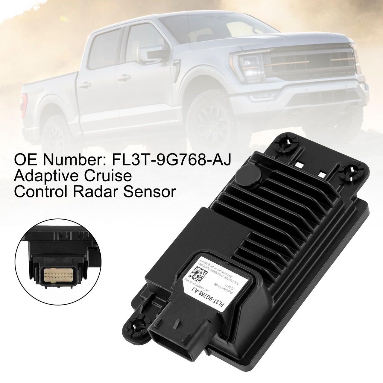 2015-2020 Ford F-150 2.7L/3.0L/3.3L/3.5L/5.0L Adaptive Cruise Control Radar Sensor FL3T-9G768-AJ Generic
