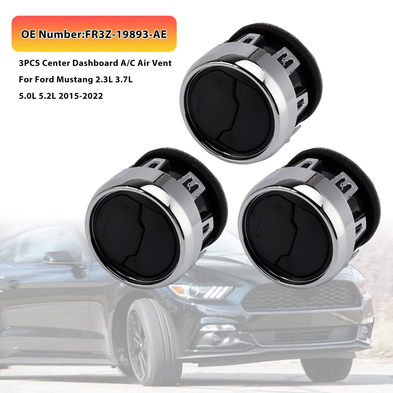 2015-2022 Ford Mustang 2.3L 3.7L 5.0L 5.2L 3X Center Dashboard A/C Air Vent Louvre FR3Z-19893-AE Generic