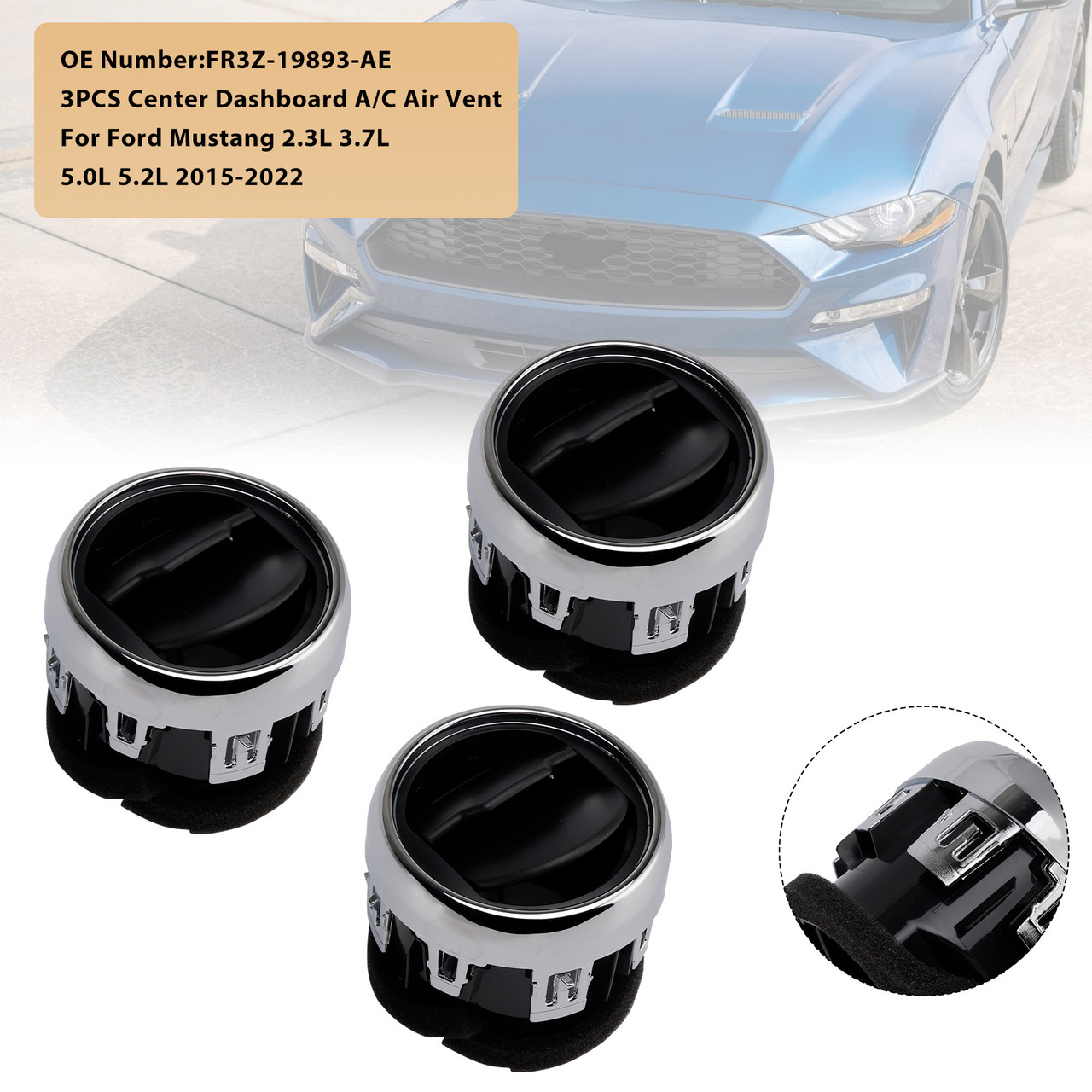 2015-2022 Ford Mustang 2.3L 3.7L 5.0L 5.2L 3X Center Dashboard A/C Air Vent Louvre FR3Z-19893-AE Generic