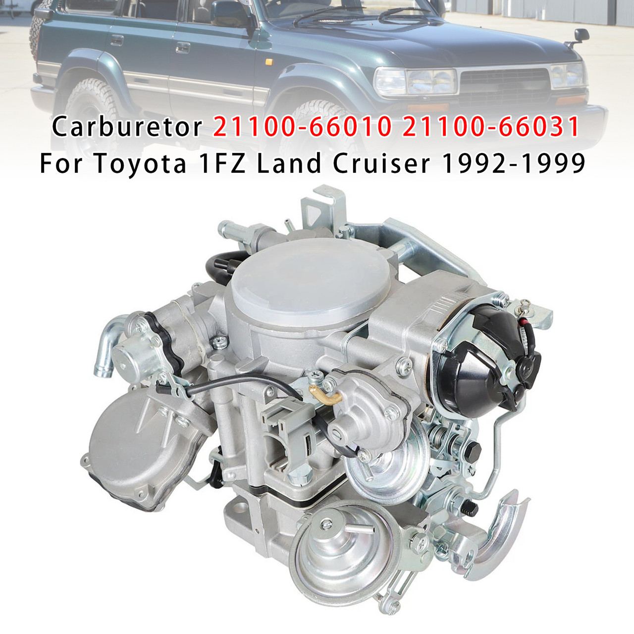 1992-1999 Toyota Land Cruiser Carburetor 21100-66010 21100-66031