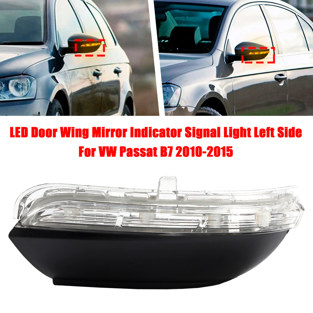 2010 -2014 Passat B7 Saloon+Estate LED Door Wing Mirror Indicator Signal Light Left Side 3C8949101 Generic