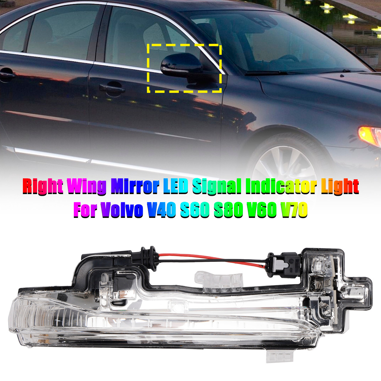 2007-2016 Volvo V40 S60 S80 V60 V70 Right Wing Mirror LED Signal Indicator Light 31402416 Generic