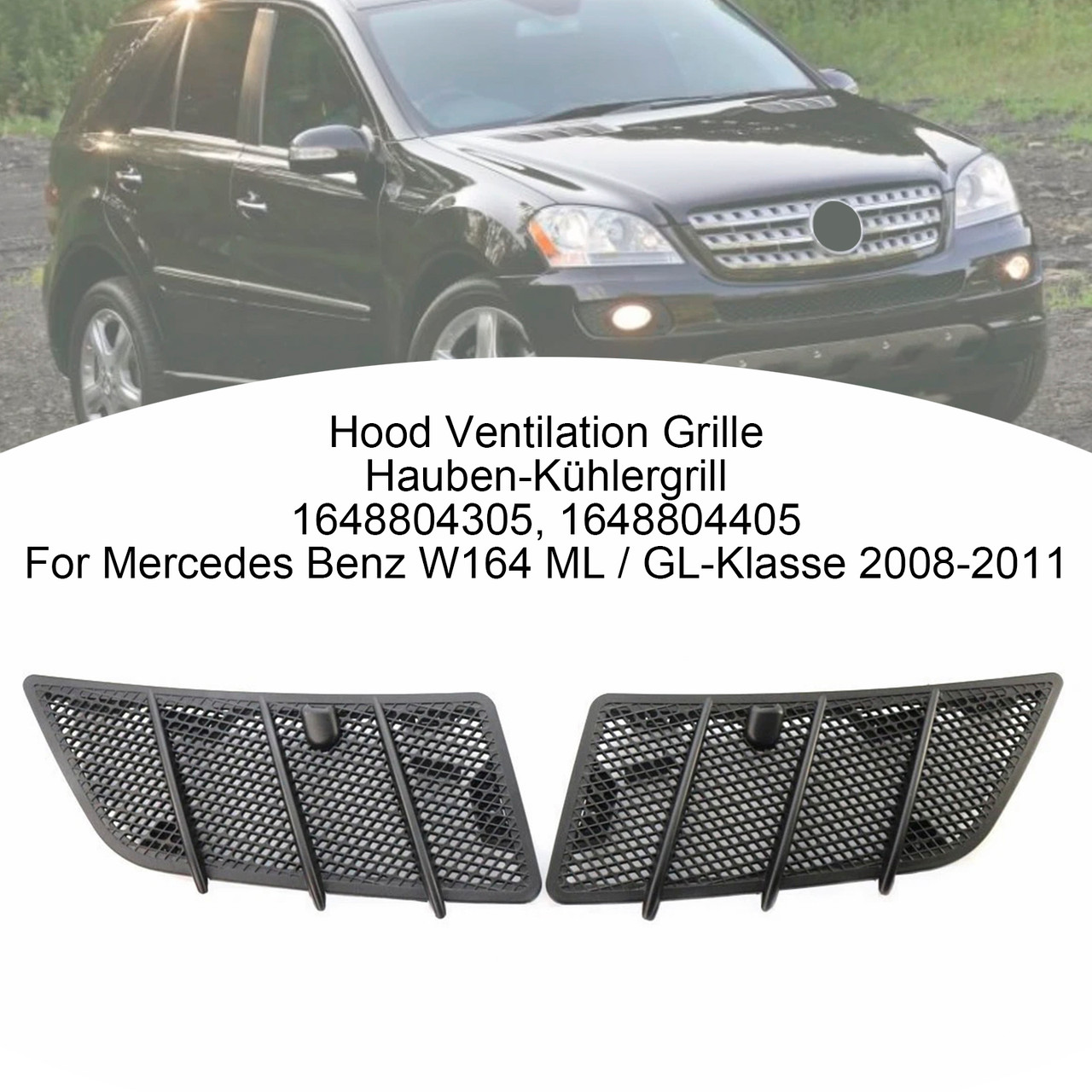 2008-2011 Mercedes Benz W164 ML/ GL-Klasse Left+Right Hood Radiator Grille 1648804305 1648804405 Generic