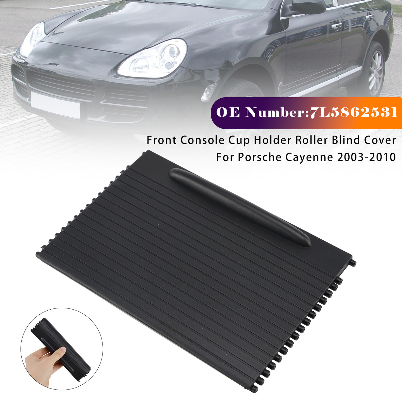 2003-2010 Porsche Cayenne Front Console Cup Holder Roller Blind Cover 7L5862531 Black Generic