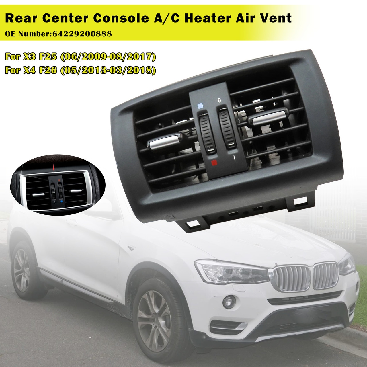 2009-2017 BMW X3 F25 Rear Center Console A/C Heater Air Vent 64229200888 Generic