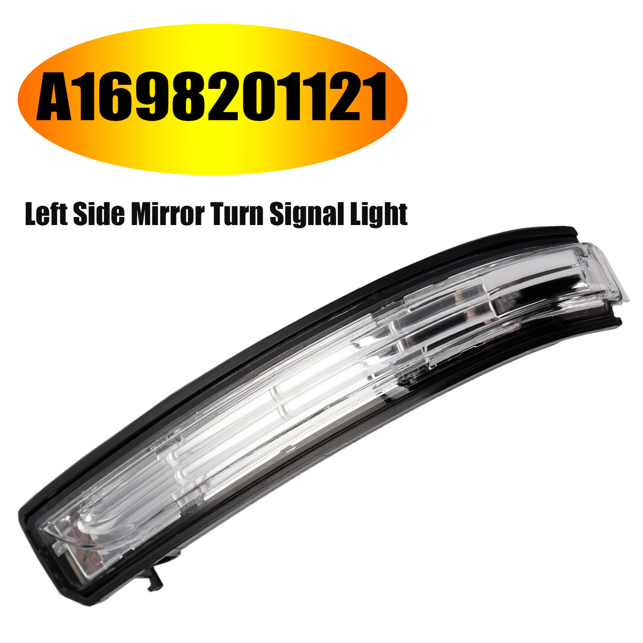 2008-2011 Mercedes-Benz B-Class W245 Left Side Mirror Turn Signal Light A1698201121 Generic